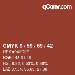 Farbcode: CMYK 0 / 59 / 69 / 42 | qconv.com