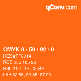 カラーコード: CMYK 0 / 59 / 92 / 0 | qconv.com