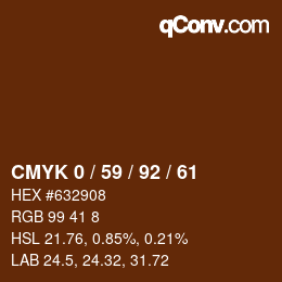 カラーコード: CMYK 0 / 59 / 92 / 61 | qconv.com