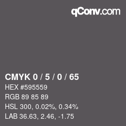 Color code: CMYK 0 / 5 / 0 / 65 | qconv.com