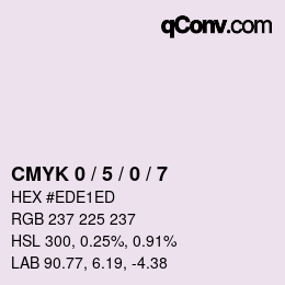 カラーコード: CMYK 0 / 5 / 0 / 7 | qconv.com