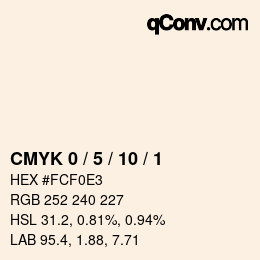 カラーコード: CMYK 0 / 5 / 10 / 1 | qconv.com