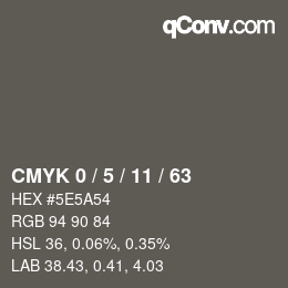 カラーコード: CMYK 0 / 5 / 11 / 63 | qconv.com