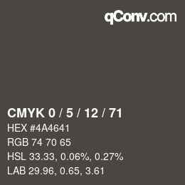 カラーコード: CMYK 0 / 5 / 12 / 71 | qconv.com