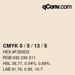 カラーコード: CMYK 0 / 5 / 13 / 5 | qconv.com