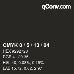 Color code: CMYK 0 / 5 / 13 / 84 | qconv.com