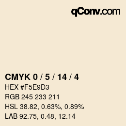 カラーコード: CMYK 0 / 5 / 14 / 4 | qconv.com
