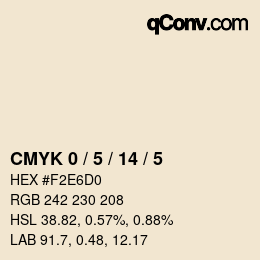 カラーコード: CMYK 0 / 5 / 14 / 5 | qconv.com