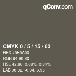 Color code: CMYK 0 / 5 / 15 / 63 | qconv.com