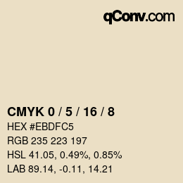 カラーコード: CMYK 0 / 5 / 16 / 8 | qconv.com
