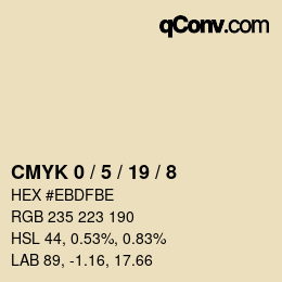 Color code: CMYK 0 / 5 / 19 / 8 | qconv.com