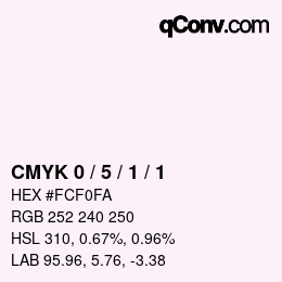 カラーコード: CMYK 0 / 5 / 1 / 1 | qconv.com