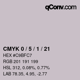 カラーコード: CMYK 0 / 5 / 1 / 21 | qconv.com