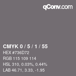 カラーコード: CMYK 0 / 5 / 1 / 55 | qconv.com