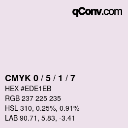カラーコード: CMYK 0 / 5 / 1 / 7 | qconv.com
