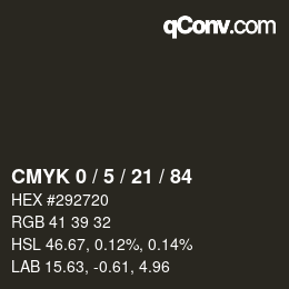 Color code: CMYK 0 / 5 / 21 / 84 | qconv.com