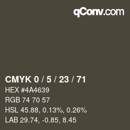 Farbcode: CMYK 0 / 5 / 23 / 71 | qconv.com