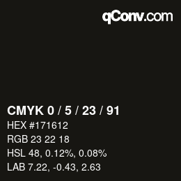 Color code: CMYK 0 / 5 / 23 / 91 | qconv.com