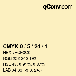颜色代码: CMYK 0 / 5 / 24 / 1 | qconv.com