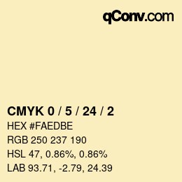 Color code: CMYK 0 / 5 / 24 / 2 | qconv.com