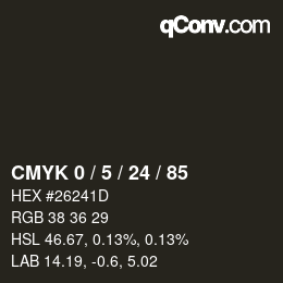 Color code: CMYK 0 / 5 / 24 / 85 | qconv.com