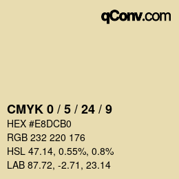 Farbcode: CMYK 0 / 5 / 24 / 9 | qconv.com