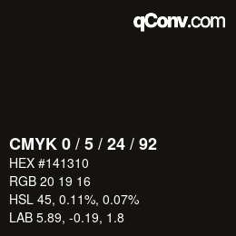 カラーコード: CMYK 0 / 5 / 24 / 92 | qconv.com