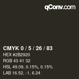 Color code: CMYK 0 / 5 / 26 / 83 | qconv.com
