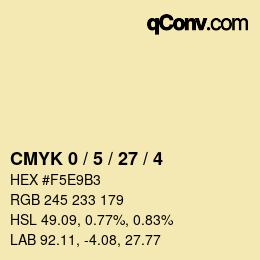 カラーコード: CMYK 0 / 5 / 27 / 4 | qconv.com