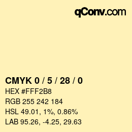 カラーコード: CMYK 0 / 5 / 28 / 0 | qconv.com