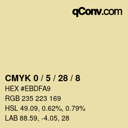 カラーコード: CMYK 0 / 5 / 28 / 8 | qconv.com