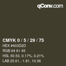 カラーコード: CMYK 0 / 5 / 29 / 75 | qconv.com