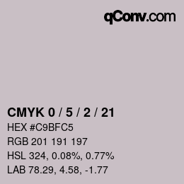 颜色代码: CMYK 0 / 5 / 2 / 21 | qconv.com