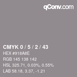 Color code: CMYK 0 / 5 / 2 / 43 | qconv.com