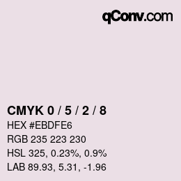 カラーコード: CMYK 0 / 5 / 2 / 8 | qconv.com