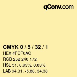 カラーコード: CMYK 0 / 5 / 32 / 1 | qconv.com