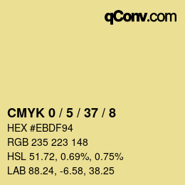 カラーコード: CMYK 0 / 5 / 37 / 8 | qconv.com
