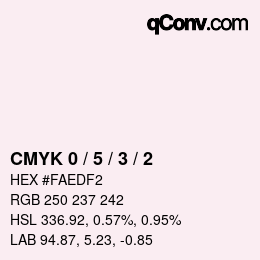 颜色代码: CMYK 0 / 5 / 3 / 2 | qconv.com