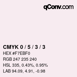 Color code: CMYK 0 / 5 / 3 / 3 | qconv.com