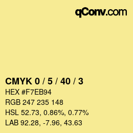 颜色代码: CMYK 0 / 5 / 40 / 3 | qconv.com