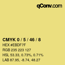 カラーコード: CMYK 0 / 5 / 46 / 8 | qconv.com