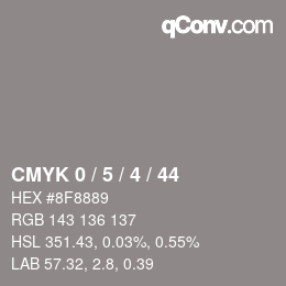 Farbcode: CMYK 0 / 5 / 4 / 44 | qconv.com