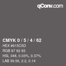 カラーコード: CMYK 0 / 5 / 4 / 62 | qconv.com