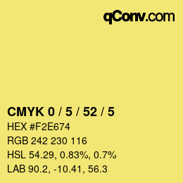カラーコード: CMYK 0 / 5 / 52 / 5 | qconv.com