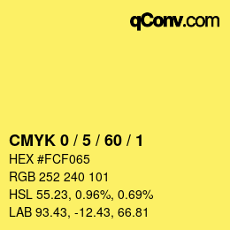カラーコード: CMYK 0 / 5 / 60 / 1 | qconv.com