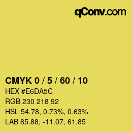 カラーコード: CMYK 0 / 5 / 60 / 10 | qconv.com