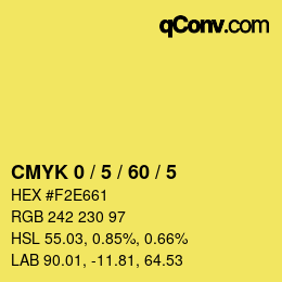 カラーコード: CMYK 0 / 5 / 60 / 5 | qconv.com