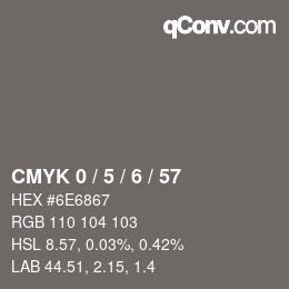 カラーコード: CMYK 0 / 5 / 6 / 57 | qconv.com