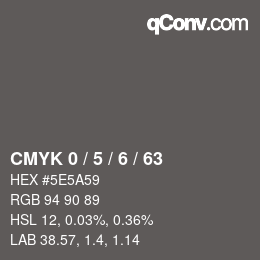 Color code: CMYK 0 / 5 / 6 / 63 | qconv.com