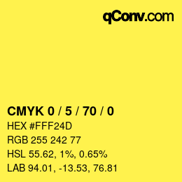 Color code: CMYK 0 / 5 / 70 / 0 | qconv.com